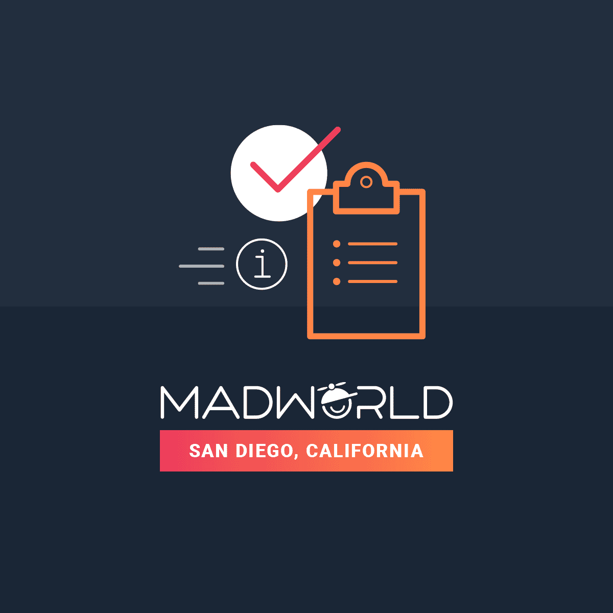 Best Reasons To Attend MadWorld 2023 in San Diego
