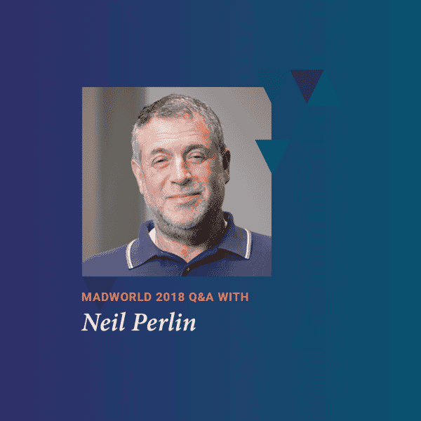 MadWorld 2018 San Diego Speaker Neil Perlin