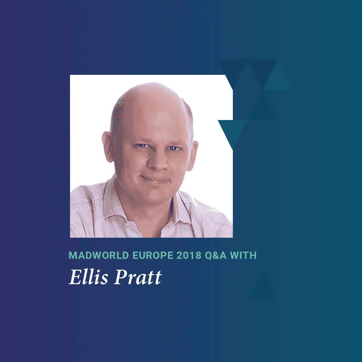 MadWorld 2018 Prague speaker Ellis Pratt