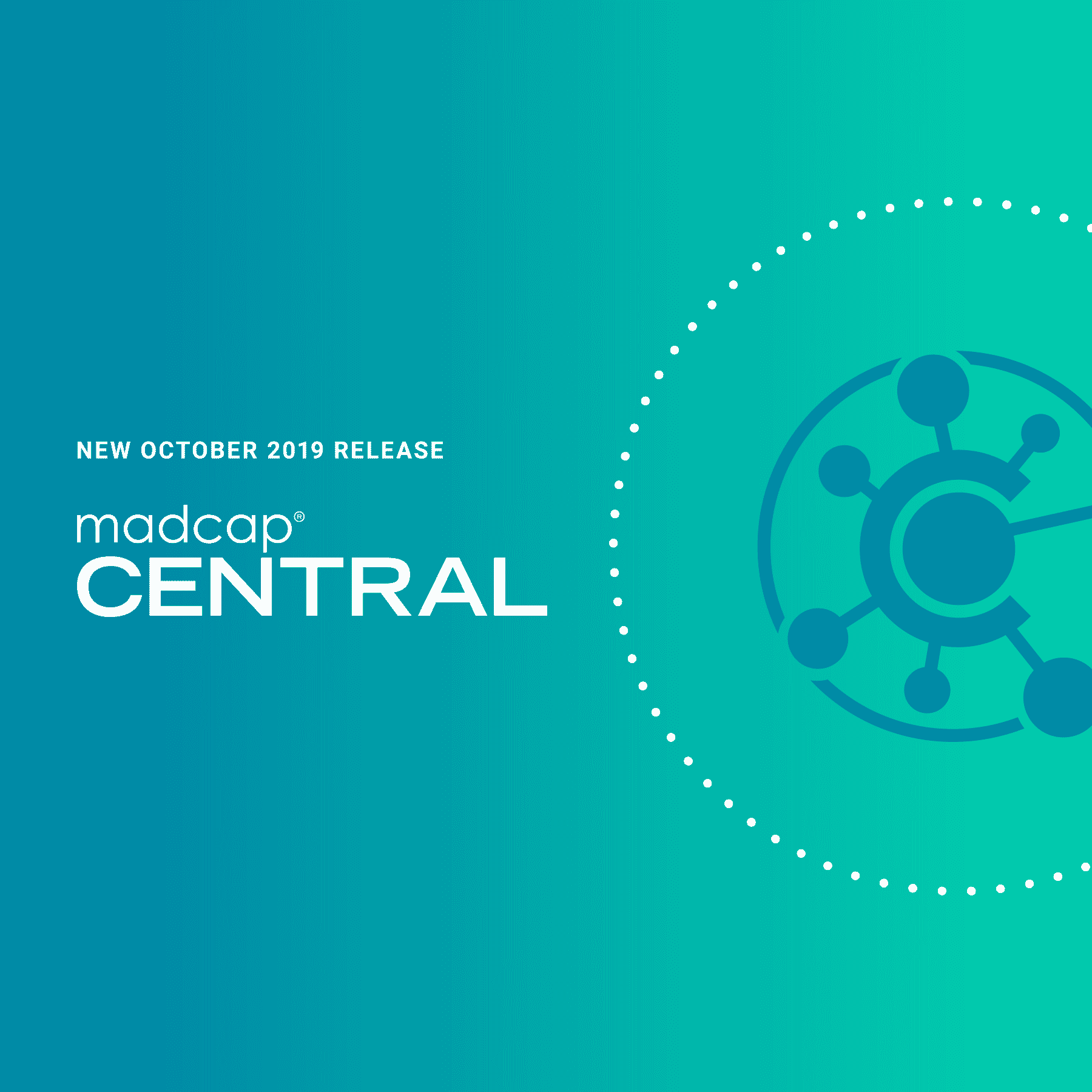 What’s New in the October 2019 Releases, Part 2: MadCap Central