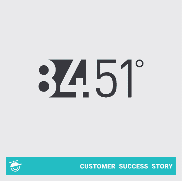 Four Takeaways from Our Latest Customer Success Story: 84.51° – a Kroger Subsidiary