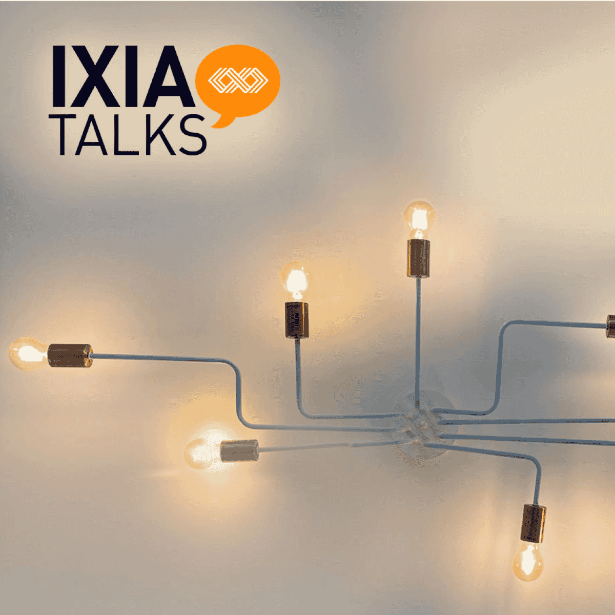 string of light bulbs with words IXIA Talks written at the top
