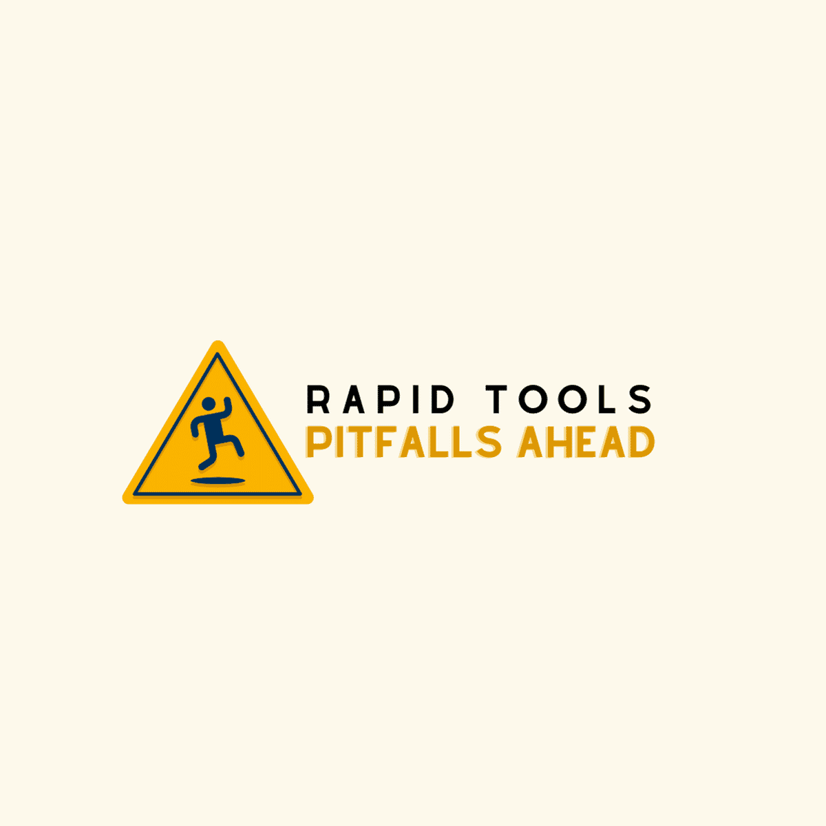 The Pitfalls of Rapid Tools hero