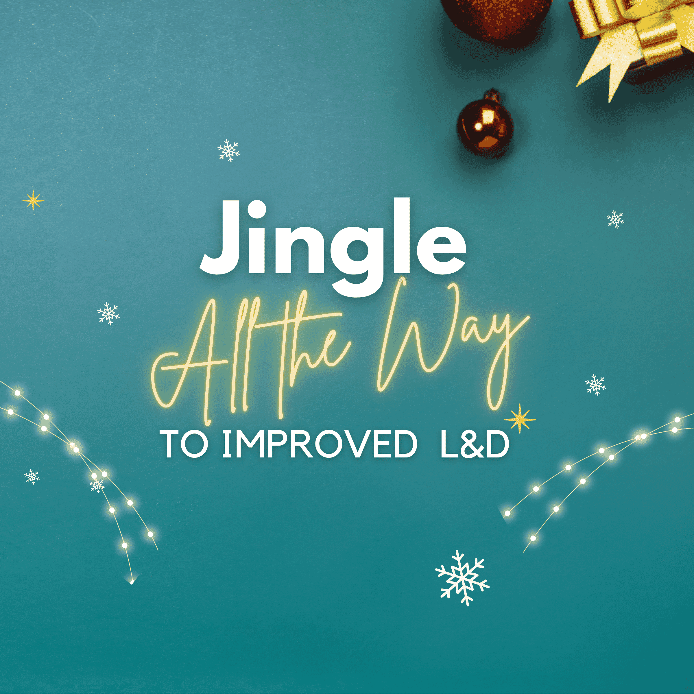 Improved L&D with an LCMS Hero