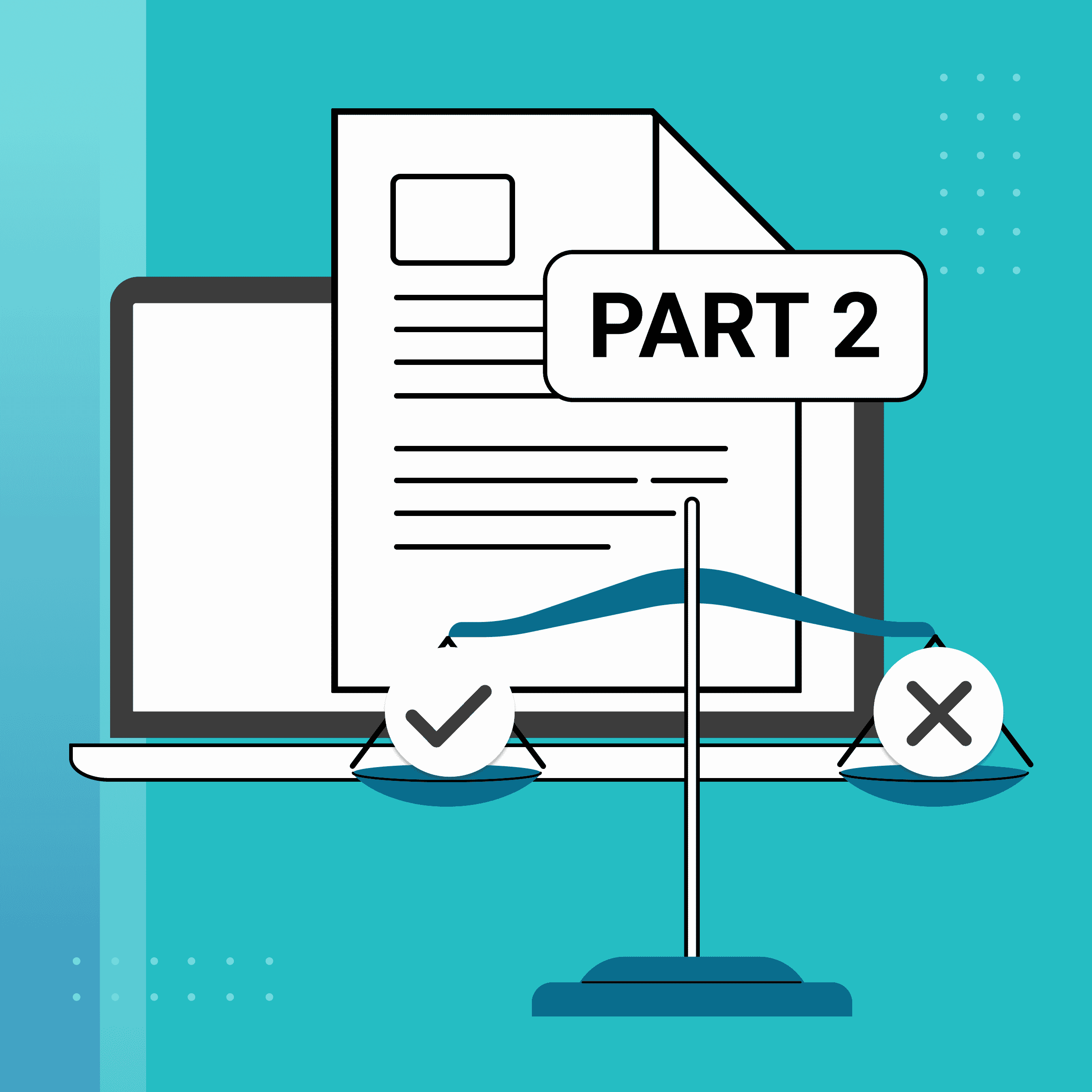 illustration with laptop computer screen with piece of paper layered over it with the text Part 2
