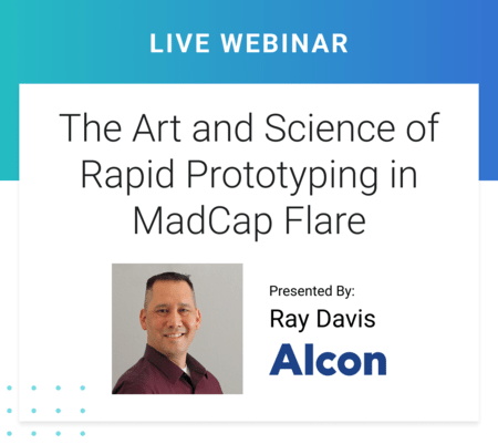 The Art and Science of Rapid Prototyping in MadCap Flare Banner