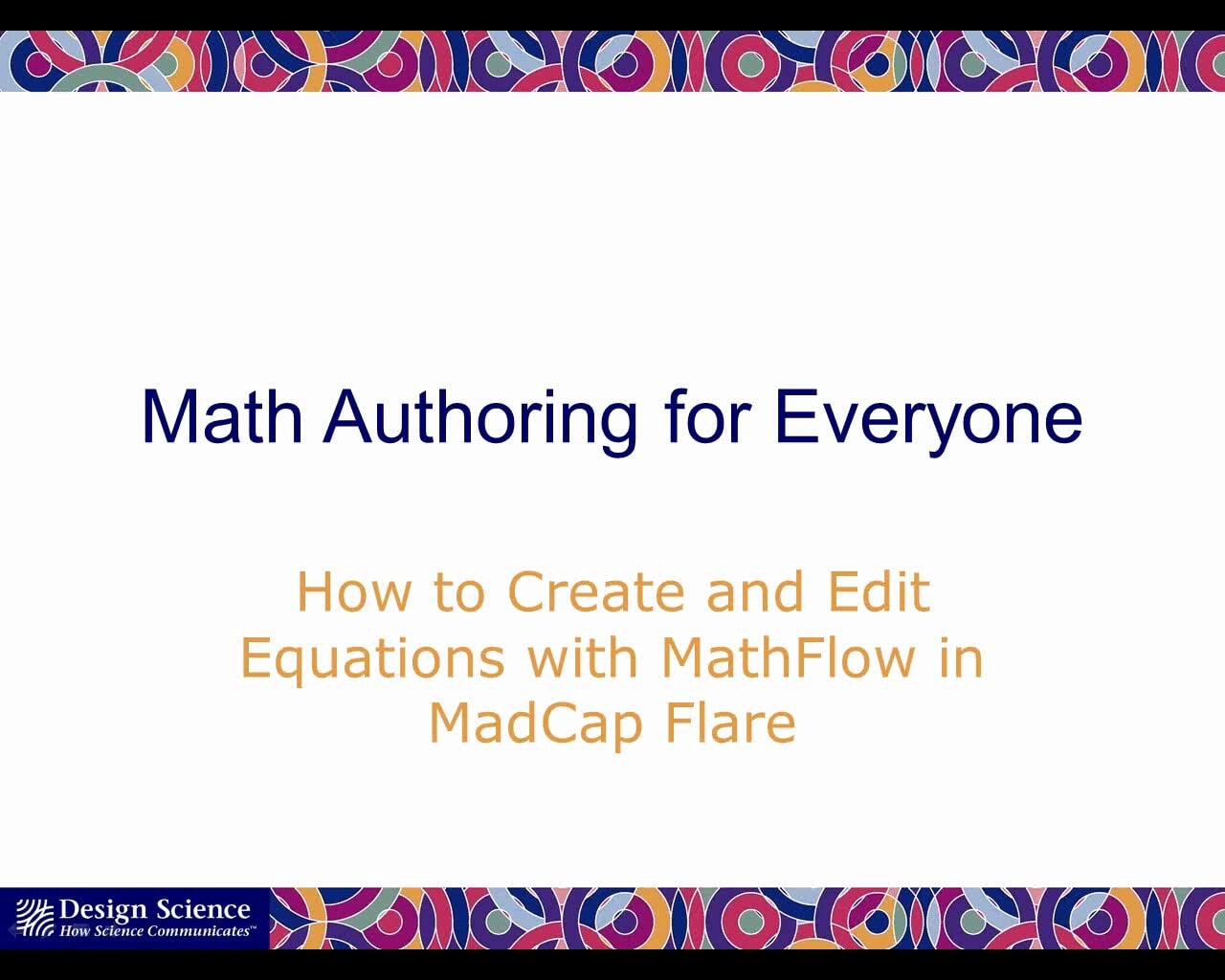 Math Authoring for Everyone: Creating Equations with MathFlow