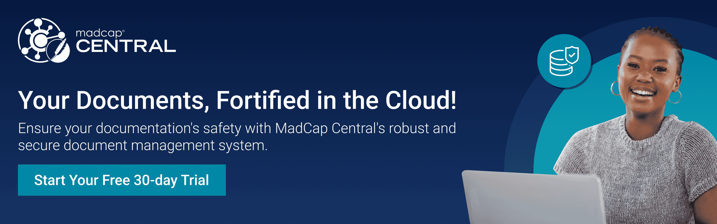 MadCap Central: Your Documents, Fortified in the Cloud