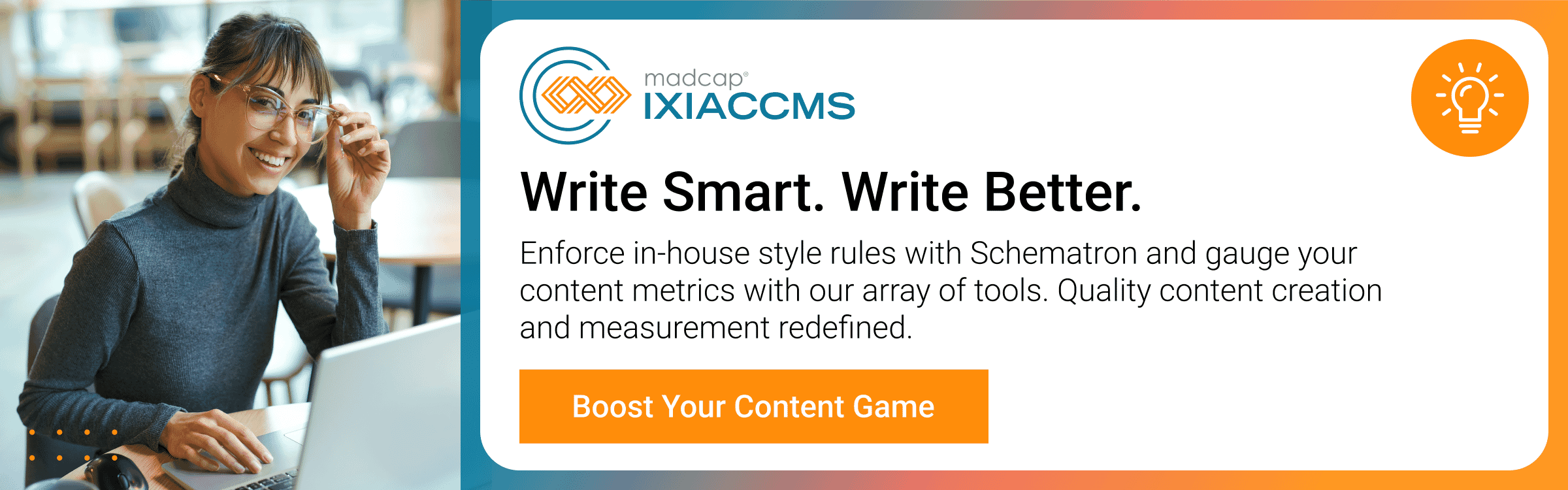 MadCap IXIA CCMS: Write Smart. Write Better.