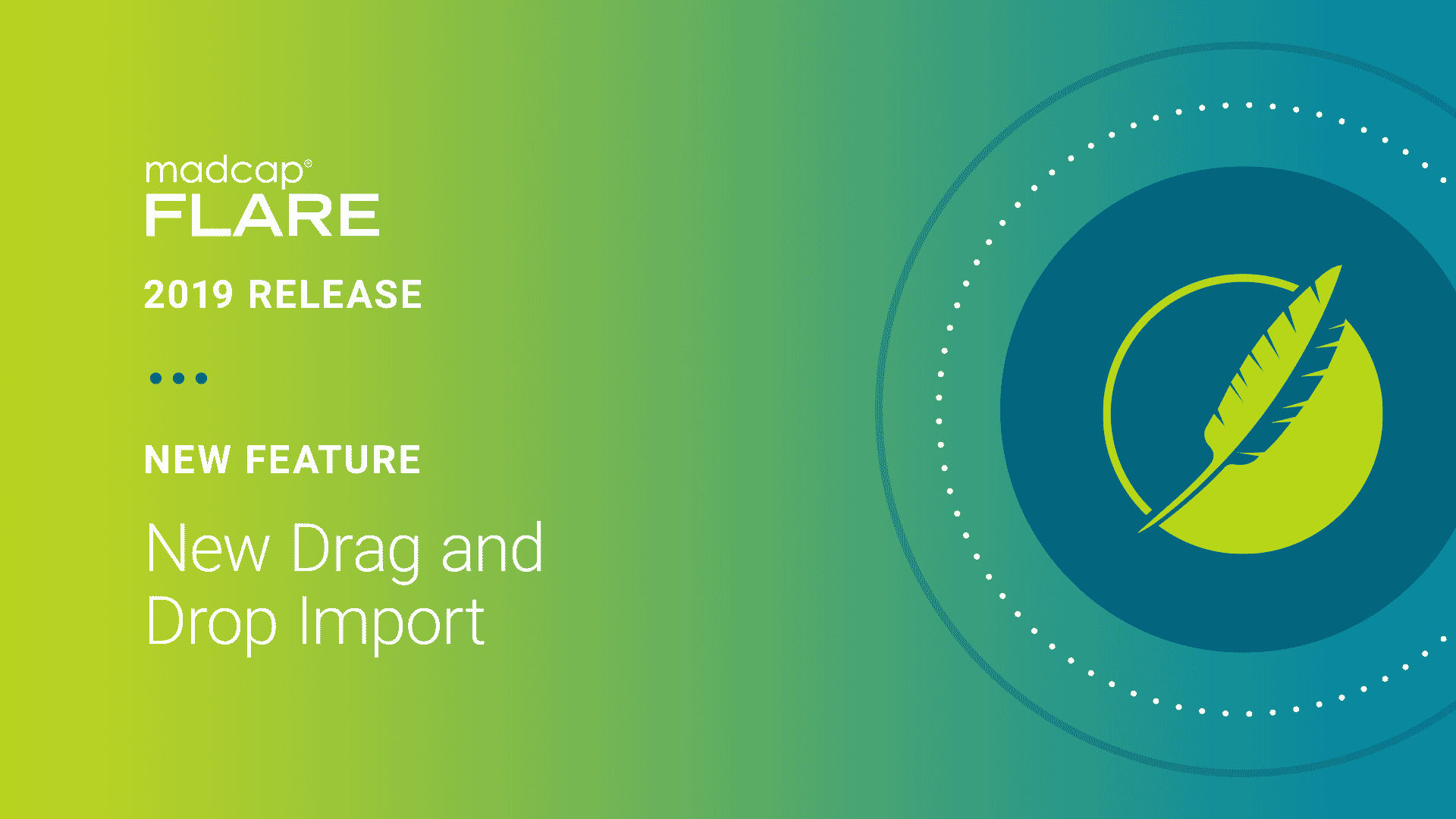 MadCap Flare 2019 r2- New Feature: New Drag and Drop Import