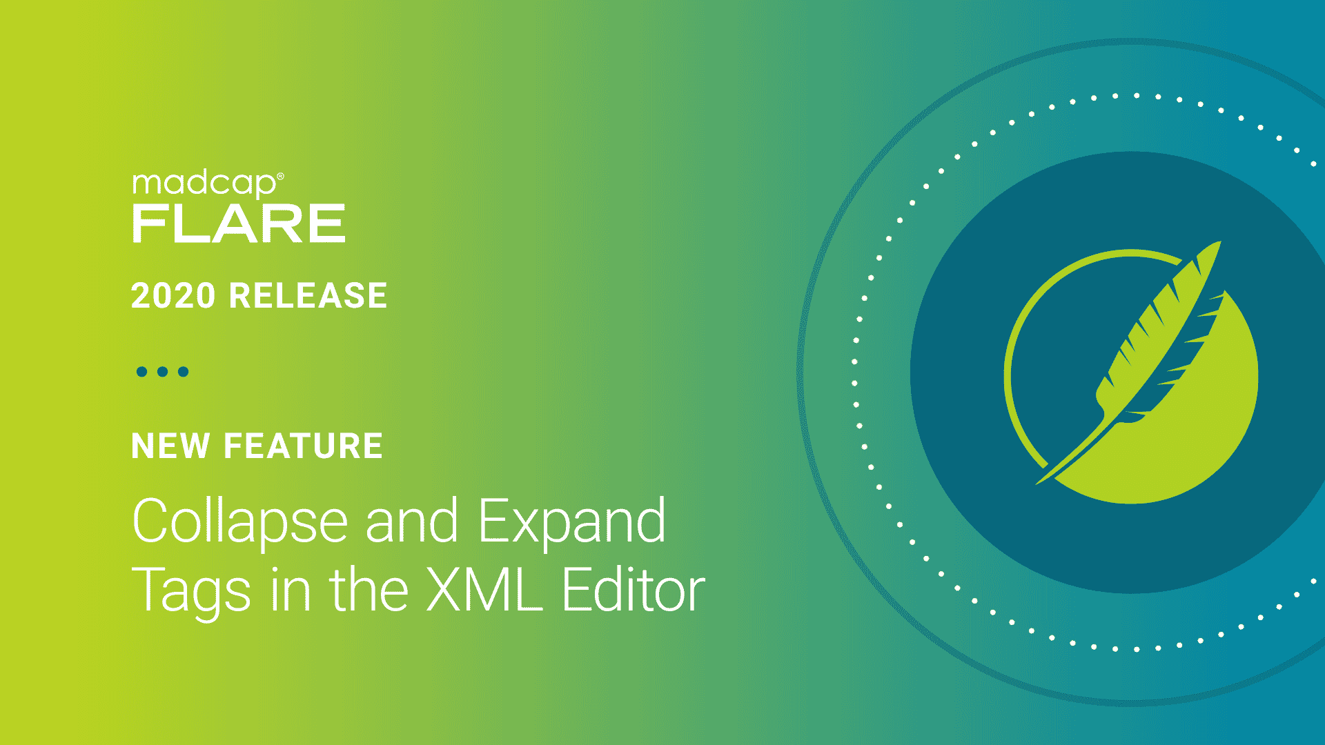 MadCap Flare 2020 - New Feature: Collapse and Expand Tags in the XML Editor