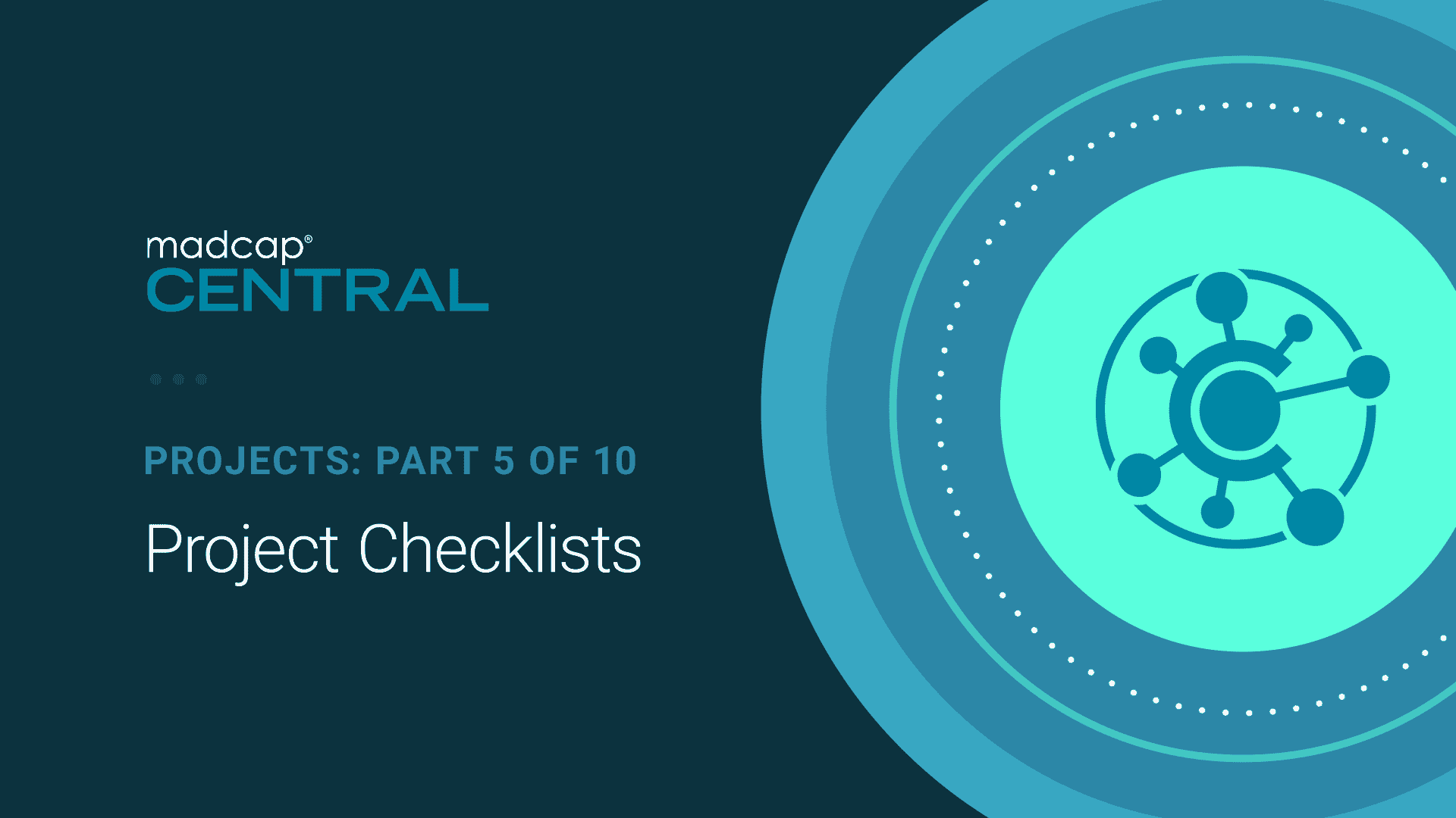 Projects: Part 5 of 10 – Project Checklists