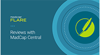Reviews with MadCap Central