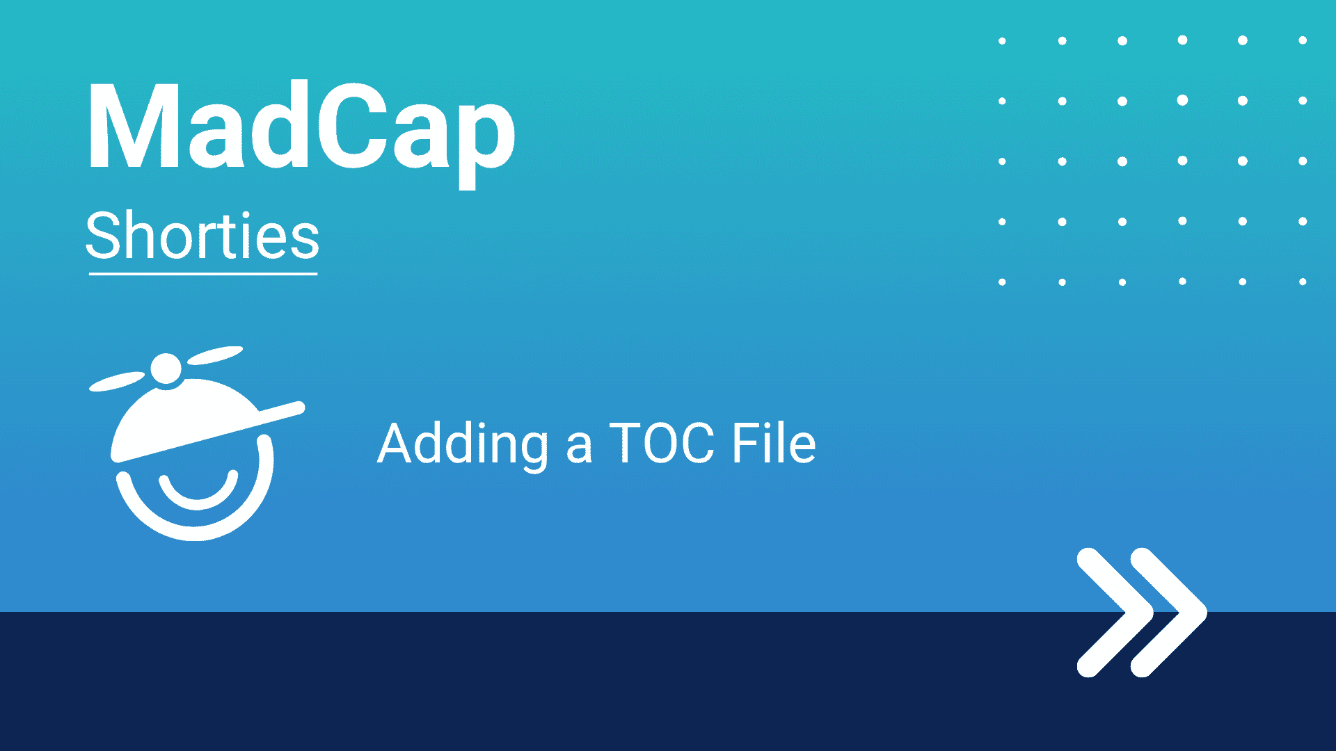 MadCap Shorties: Adding a TOC File Image