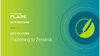 MadCap Flare 2019 - New Feature: Publishing to Zendesk
